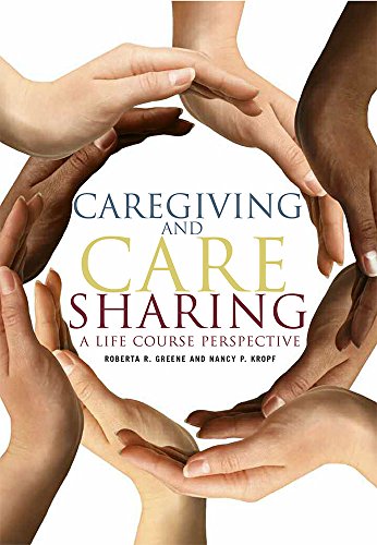 Imagen de archivo de Caregiving and Care Sharing: A Life Course Perspective a la venta por Textbooks_Source