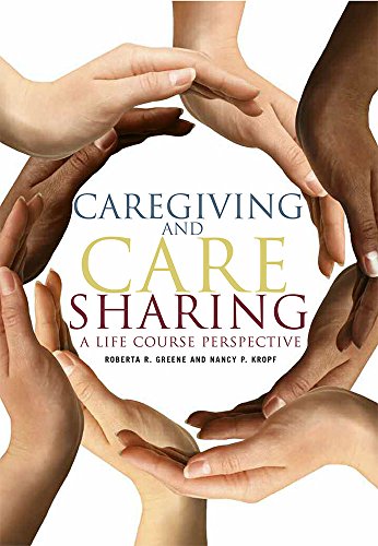 9780871014566: Caregiving and Care Sharing: A Life Course Perspective