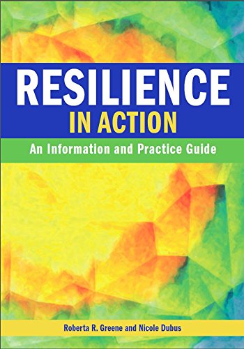 Imagen de archivo de Resilience in Action: An Information and Practice Guide a la venta por ZBK Books