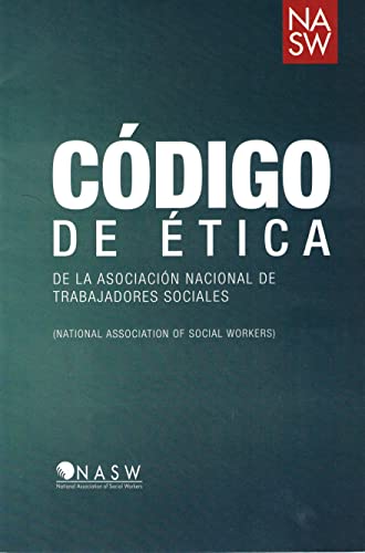 Stock image for C?digo de ??tica de la Asociaci?n Nacional de Trabajadores Sociales for sale by SecondSale