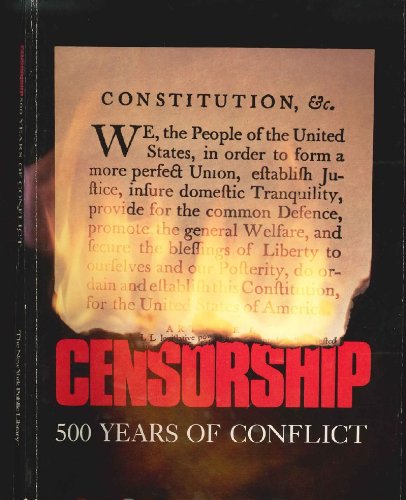 Stock image for Censorship: 500 Years of Conflict for sale by Robinson Street Books, IOBA