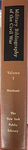 Stock image for Military Bibliography of the Civil War: Regimental Pubications & Personal Narratives of the Civil War. 4 volume set, complete for sale by Kisselburg Military Books