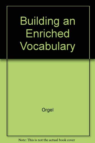 9780871055101: Building an Enriched Vocabulary