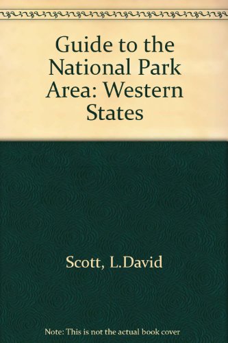 Beispielbild fr Guide to the National Park Areas: Western States zum Verkauf von Wonder Book