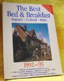 9780871062451: Best Bed and Breakfast in England, Scotland and Wales, 1991-93: The Finest Bed and Breakfast Accommodations in the British Isles from the Scottish Heb (Best Bed & Breakfast: England, Scotland, Wales)