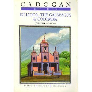 Imagen de archivo de Ecuador, The Gal�pagos & Colombia (Cadogan Guides) a la venta por Wonder Book
