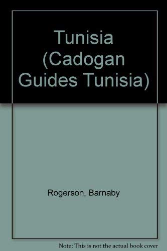 Stock image for Tunisia Cadogan Guide (Cadogan Guides) for sale by AwesomeBooks