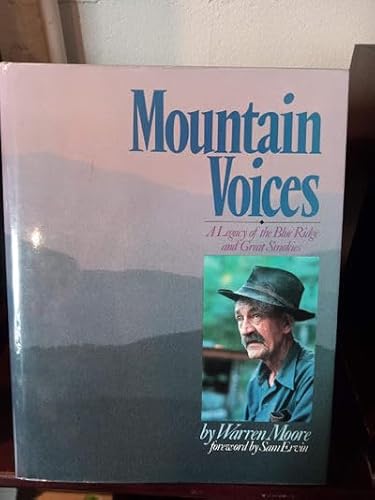 Imagen de archivo de Mountain Voices: A Legacy of the Blue Ridge and Great Smokies a la venta por More Than Words