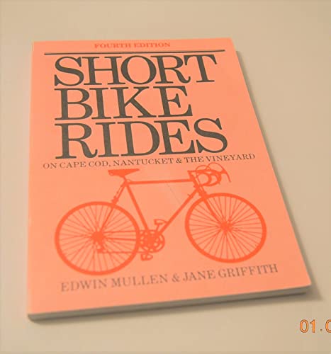 Beispielbild fr Short bike rides on Cape Cod, Nantucket & the Vineyard zum Verkauf von Robinson Street Books, IOBA