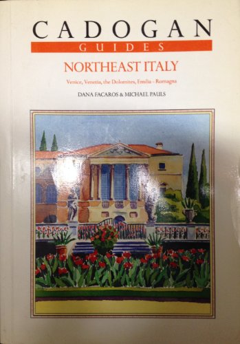 Imagen de archivo de Northeast Italy (Cadogan Guides Northeast Italy) a la venta por Wonder Book