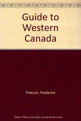 Stock image for Guide to Western Canada for sale by Wonder Book