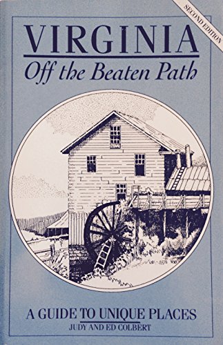 Imagen de archivo de Virginia: Off the beaten path (Off the Beaten Path Virginia) a la venta por Wonder Book