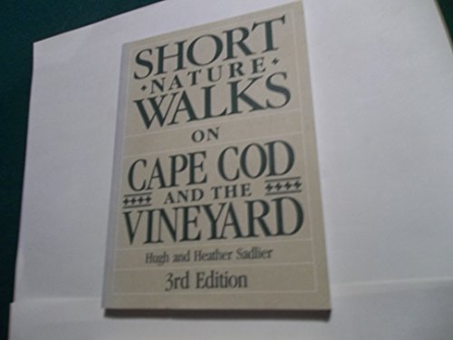 Stock image for Short Nature Walks on Cape Cod and the Vineyard for sale by UHR Books