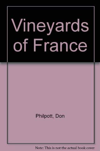 Beispielbild fr The Vineyards of France zum Verkauf von Wonder Book