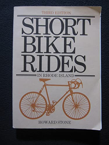 Stock image for Short Bike Rides in Rhode Island (Short Bike Rides Ser.) for sale by Concordia Books