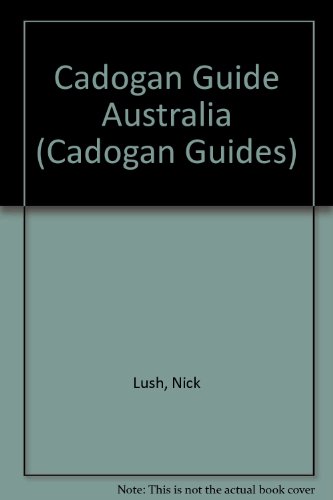 9780871067968: Cadogan Guide Australia (Cadogan Guides)
