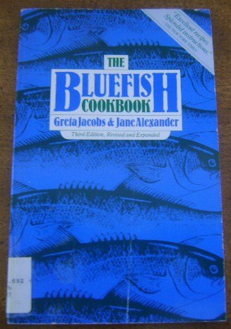 9780871068040: The Bluefish Cookbook