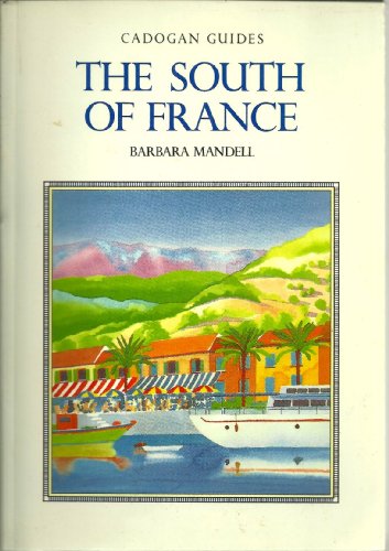 9780871068309: The South of France (Cadogan Guides)