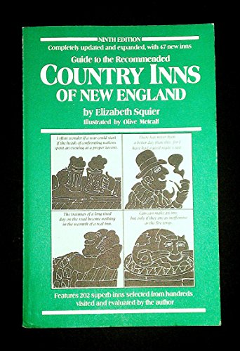 Beispielbild fr Guide to the Recommended Country Inns of New England zum Verkauf von Wonder Book