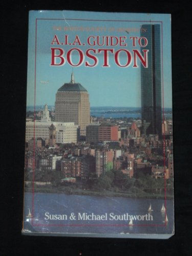 Stock image for The A.I.A. Guide to Boston for sale by Your Online Bookstore