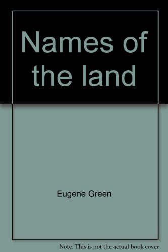 Beispielbild fr Names of the land: Cape Cod, Nantucket, Martha's Vineyard, and the Elizabeth Islands zum Verkauf von ThriftBooks-Atlanta