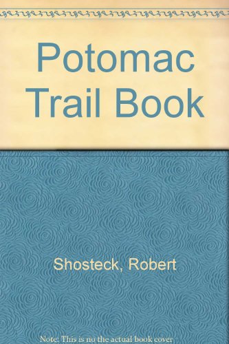 Stock image for Potomac Trail Book for sale by HPB-Diamond