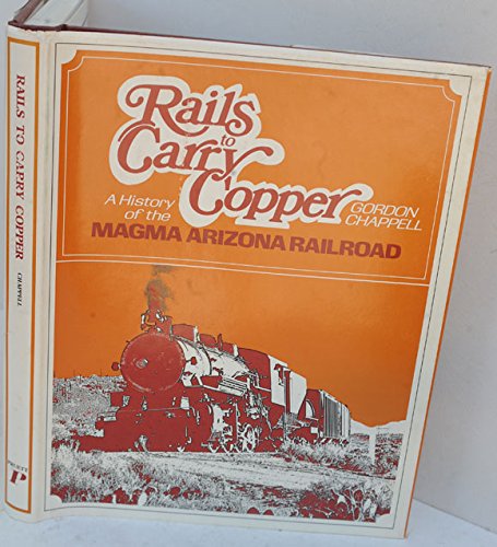 9780871080561: Rails to Carry Copper