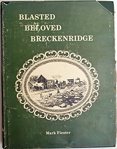 Beispielbild fr Blasted Beloved Breckenridge zum Verkauf von Front Cover Books