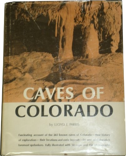 9780871080691: Title: Caves of Colorado