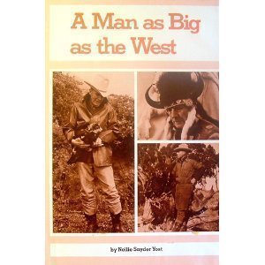 Beispielbild fr A Man As Big As the West: The Story of Ralph Hubbard zum Verkauf von Books of the Smoky Mountains