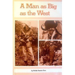 9780871085436: A Man As Big As the West: The Story of Ralph Hubbard