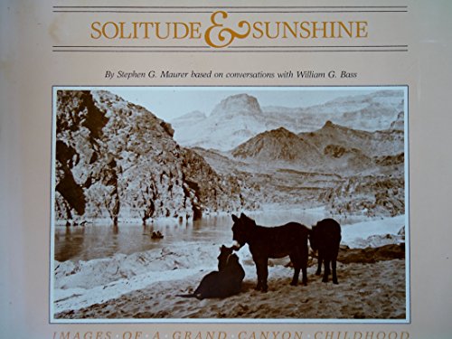 9780871086396: Solitude and Sunshine: Images of a Grand Canyon Childhood