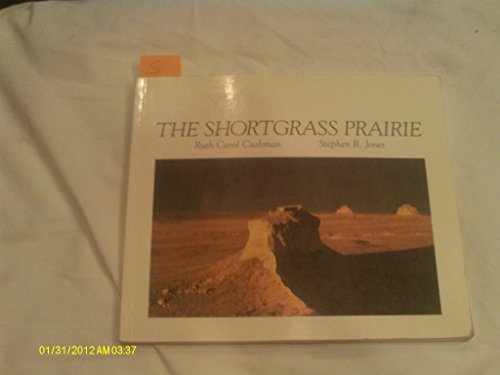 Imagen de archivo de The Shortgrass Prairie a la venta por Better World Books