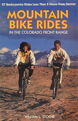 Beispielbild fr Mountain Bike Rides in the Colorado Front Range zum Verkauf von Court Street Books/TVP Properties, Inc.