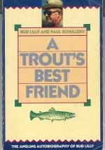 A Trout's Best Friend