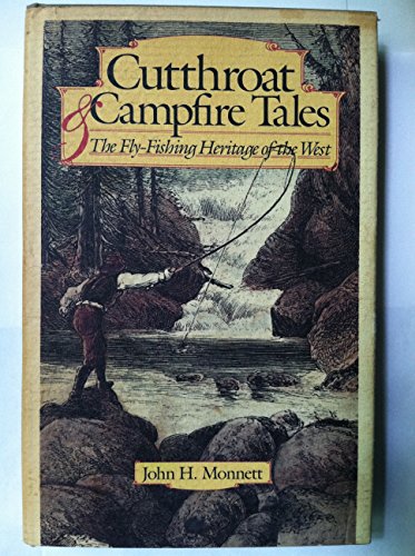 Stock image for Cutthroat and Campfire Tales for sale by BookResQ.