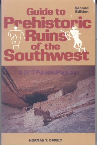 Beispielbild fr Guide to Prehistoric Ruins of the Southwest (The Pruett Series) zum Verkauf von Wonder Book