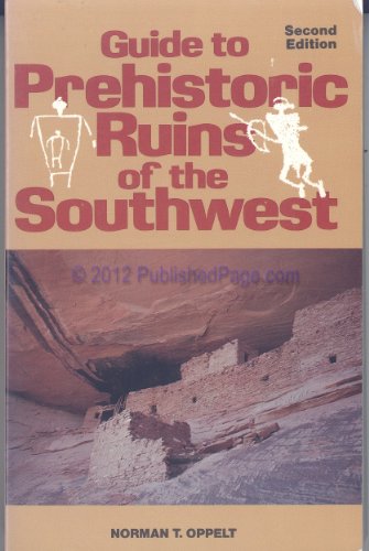 Stock image for Guide to Prehistoric Ruins of the Southwest (The Pruett Series) for sale by Wonder Book