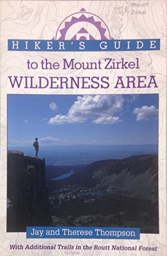 9780871088154: Hiker's Guide to the Mount Zirkel Wilderness Area [Idioma Ingls]