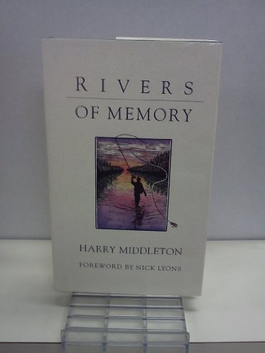 Rivers of Memory.