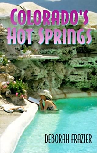 9780871088758: Colorado's Hot Springs (The Pruett Series)
