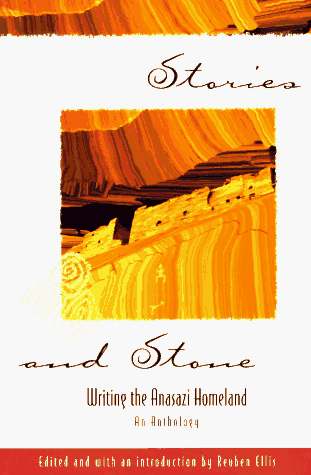 Beispielbild fr Stories and Stone: Writing the Anasazi Homeland (The Pruett Series) zum Verkauf von Wonder Book