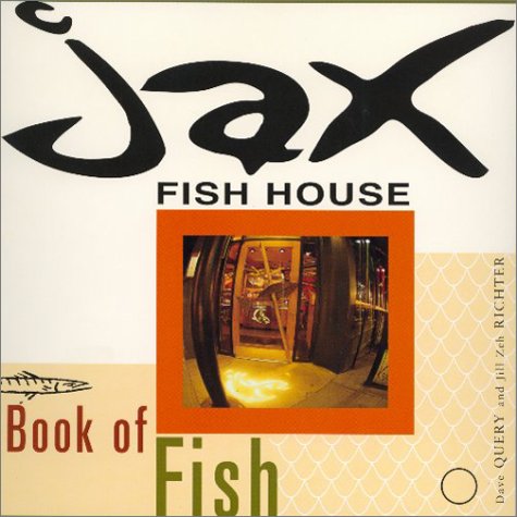 Stock image for Jax Fish House Book of Fish (The Pruett Series) for sale by Orion Tech