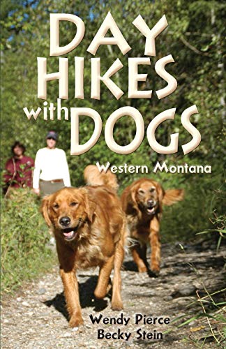 Immagine stock per Day Hikes With Dogs: Western Montana