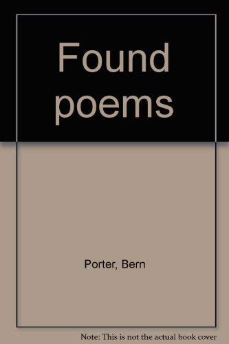 9780871100801: Found poems