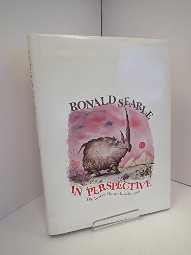 9780871130037: RONALD SEARLE IN PERSPECTIVE/THE BEST OF HIS WORK 1938-1985