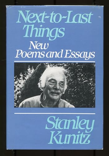 Next-to-Last Things: New Poems and Essays