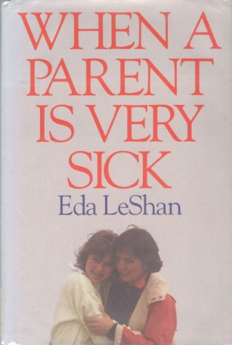 Beispielbild fr When a Parent is Very Sick zum Verkauf von Better World Books