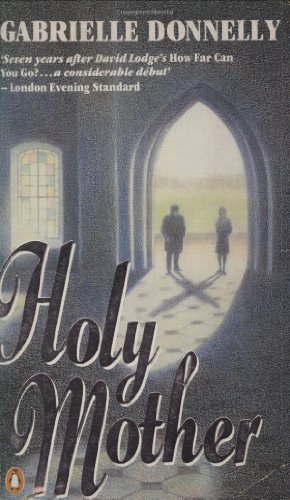 Beispielbild fr Holy Mother: Gabrielle Donnelly zum Verkauf von Wonder Book