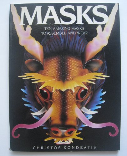 9780871131720: Masks: Ten Amazing Masks to Assemble and Wear